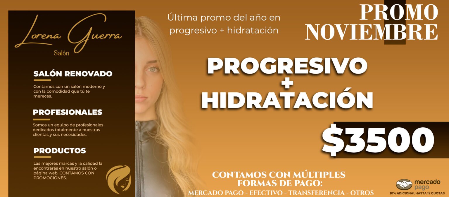 PROMO NOVIEMBRE PROGRESIVO + HIDRATACIÓN